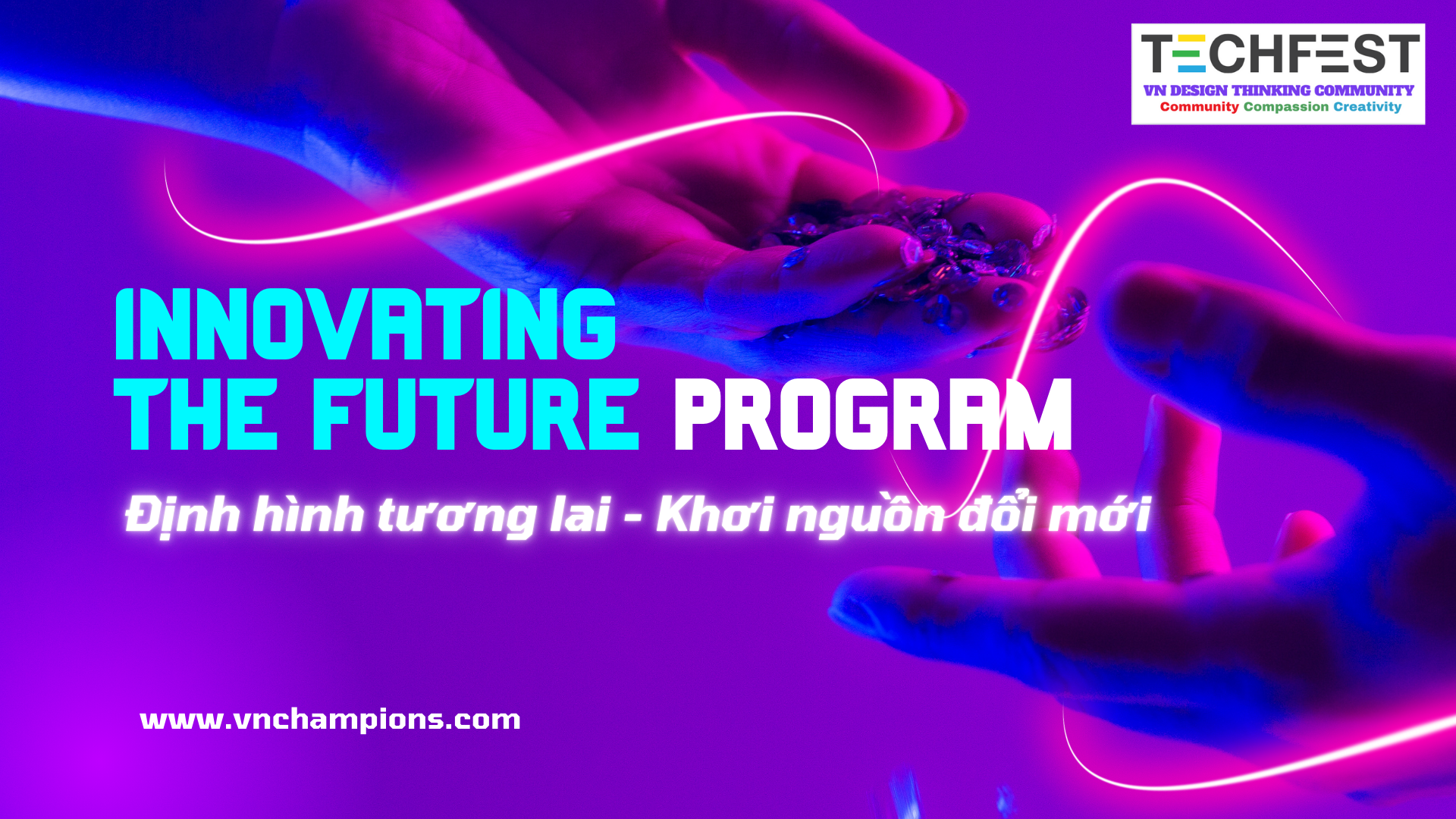 Innovating the Future Program – Khơi nguồn đổi mới